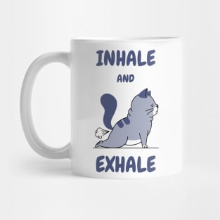 yoga cat funny inhale and exhale Mug